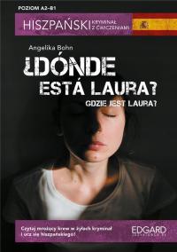 Dónde está Laura? Детектив с упражнениями