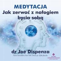 Аудиокнига / медитация - как избавиться от привычки быть собой-Джо Диспенца