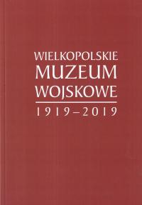 Wielkopolskie Muzeum Wojskowe odznak biżuteria patriotyczna dokument mundur