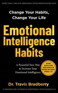 Emotional Intelligence Habits TRAVIS BRADBERRY
