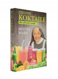 Zielone Koktajle Siostry Marii | twarda oprawa | JAK NOWA