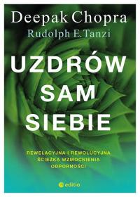 Исцели себя Дипак Чопра