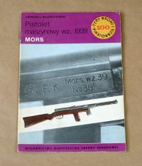 PISTOLET MASZYNOWY wz.1939 MORS TBiU NR 100 B.ŁADNY