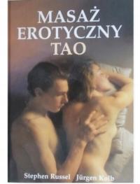 Masaż erotyczny Tao - Stephen Russel