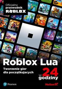 Roblox Lua за 24 часа. Разработка игр