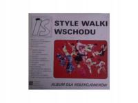 Style Walki Wschodu Album is