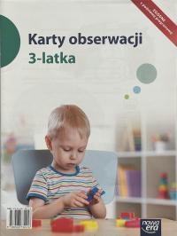 Karty obserwacji pracy diagnoza trzylatka 3 LATA NOWA ERA