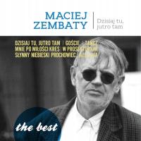 The best Maciej Zembaty - Dzisiaj tu, jutro tam CD