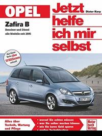 Opel Zafira Benziner und Diesel alle Modelle seit