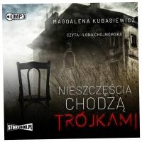 Nieszczęścia chodzą trójkami audiobook -