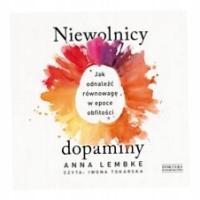 Niewolnicy dopaminy. Audiobook