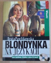 Pawlikowska BLONDYNKA NA JĘZYKACH włoski CD