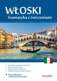 WŁOSKI GRAMATYKA Z ĆWICZENIAMI ANNA WIECZOREK NOWA