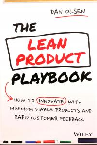 THE LEAN PRODUCT PLAYBOOK - How to Innovate with M
