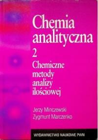 Chemia analityczna 2 Chemiczne metody analizy