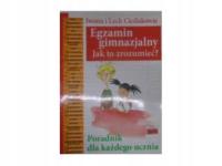 EGZAMIN GIMNAZJALNY JAK - I. L. CIEĆLAKOWIE