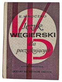 Eugeniusz Mroczko Język Węgierski Dla Początkujących Twarda 1967