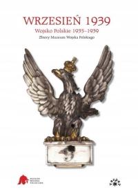 WRZESIEŃ 1939 WOJSKO POLSKIE 1935 - 1939