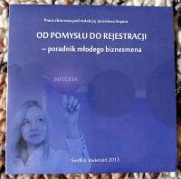 Od pomysłu do rejestracji: poradnik młodego biznesmena | książka PDF