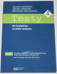 LECHOWICZ, TESTY DLA KANDYDATÓW NA STUDIA MEDYCZNE