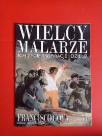 Wielcy malarze nr 77, Francisco Goya