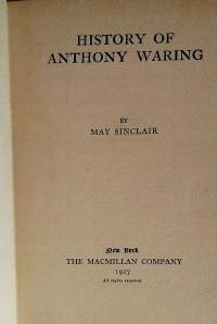 History of Anthony Waring May Sinclair SPK