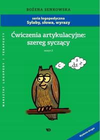 ĆWICZENIA ARTYKULACYJNE SZEREG SYCZĄCY ZESZYT 2