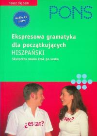 Hiszpański Ekspresowa gramatyka dla początkujących