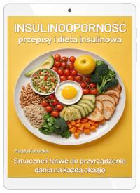 Insulinooporność - przepisy i dieta insulinowa