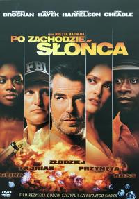 PO ZACHODZIE SŁOŃCA 2004 Pierce Brosnan Salma Hayek DVD lektor napisy PL