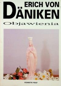 Erich von Daniken - Objawienia