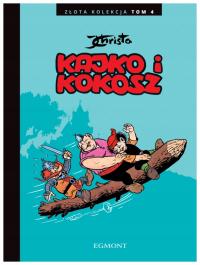 Kajko i Kokosz T.4 Złota Kolekcja - Janusz Christa