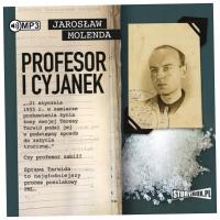 Profesor i cyjanek Audiobook - Jarosław Molenda