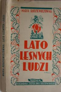 LATO LEŚNYCH LUDZI MARIA RODZIEWICZÓWNA WYDANIE NOWE I POWOJENNE 1946