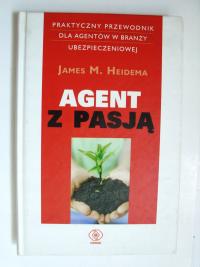 Агент со страстью Джеймс А. Хайдема