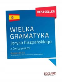 WIELKA GRAMATYKA JĘZYKA HISZPAŃSKIEGO JOANNA OSTROWSKA