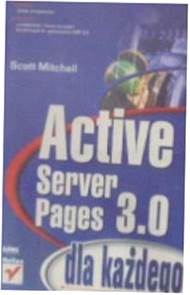 Active server pages 3,0dla kazdego - S. Mitchell