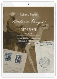Kochana Maryś! Listy z Afryki Tom IV. Niniejszy