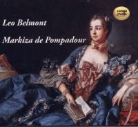 Belmont Leo Markiza de Pompadour