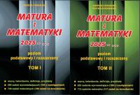 MATURA Z MATEMATYKI 2025 POZIOM PODSTAWOWY I ROZSZERZONY cz. 1 i 2 Kiełbasa