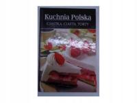 Kuchnia polska.Ciastka, ciasta, tortry -
