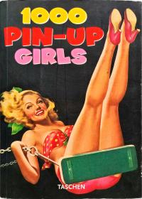 TASCHEN - 1000 PIN-UP GIRLS