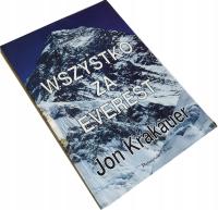 WSZYSTKO ZA EVEREST - Jon Krakauer