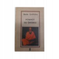 Powrót do środka - Bede Griffiths