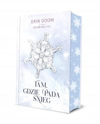 ТАМ, ГДЕ ИДЕТ СНЕГ ЭРИН ДУМ