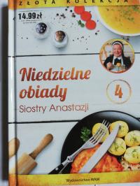 Niedzielne obiady Siostry Anastazji | 4