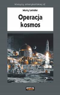 Operacja kosmos / Murray Leinster