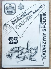 Spokój w śnie. Śpiewnik autorski Katarzyny Spólnik