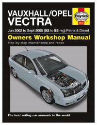 Vauxhall OPEL Vectra (2002-2005) instrukcja napraw Haynes 24h