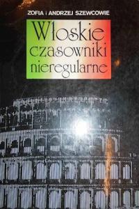 Włoskie czasowniki nieregularne - Szewcowie